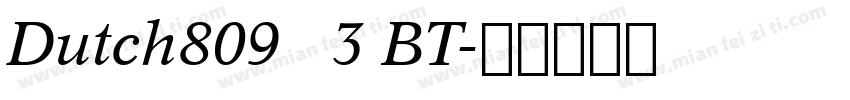 Dutch809   3 BT字体转换